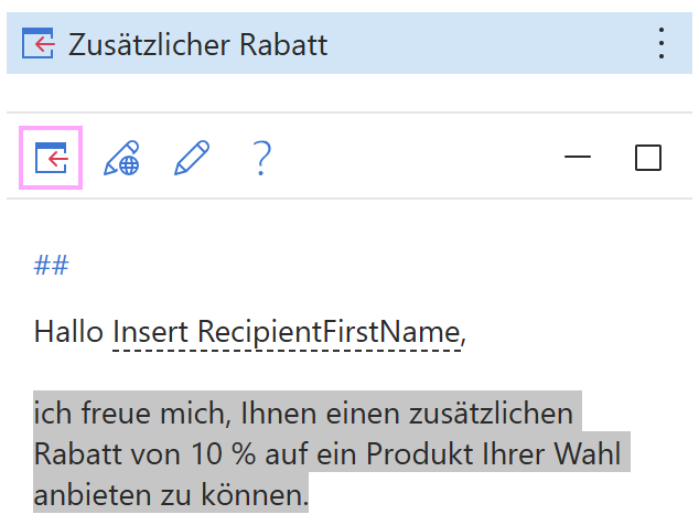 Fügen Sie einen Teil einer E-Mail-Vorlage in eine Outlook-Nachricht ein. Fügen Sie einen Teil einer E-Mail-Vorlage in eine Outlook-Nachricht ein.