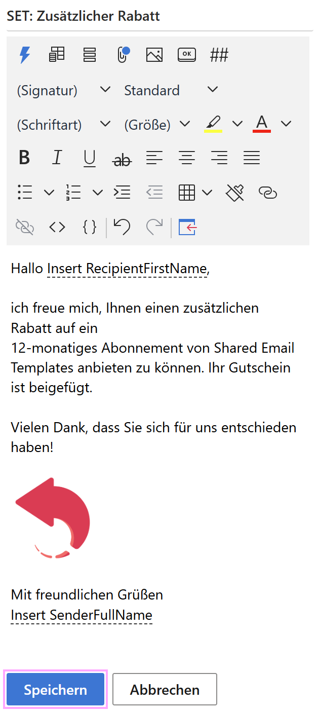 Speichern Sie eine aus einem Nachrichtenentwurf erstellte E-Mail-Vorlage.