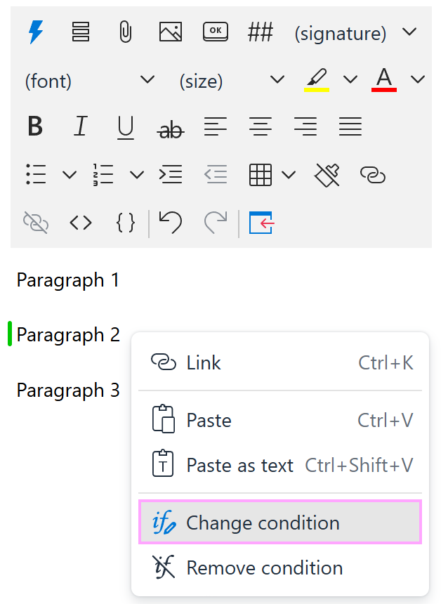 The Change condition option