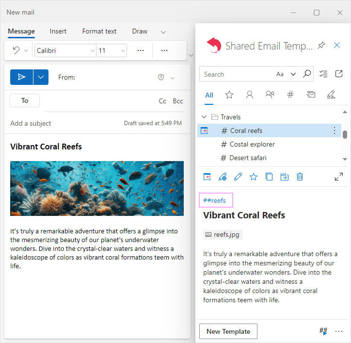 Create a beautifully formatted Outlook email template and assign it a shortcut. Create a beautifully formatted Outlook email template and assign it a shortcut.
