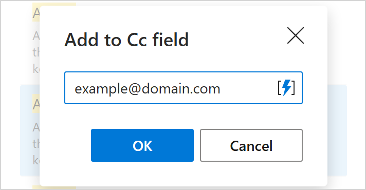 Specify the email addresses to add to the Cc field.
