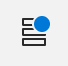 The Message fields icon with a blue dot.
