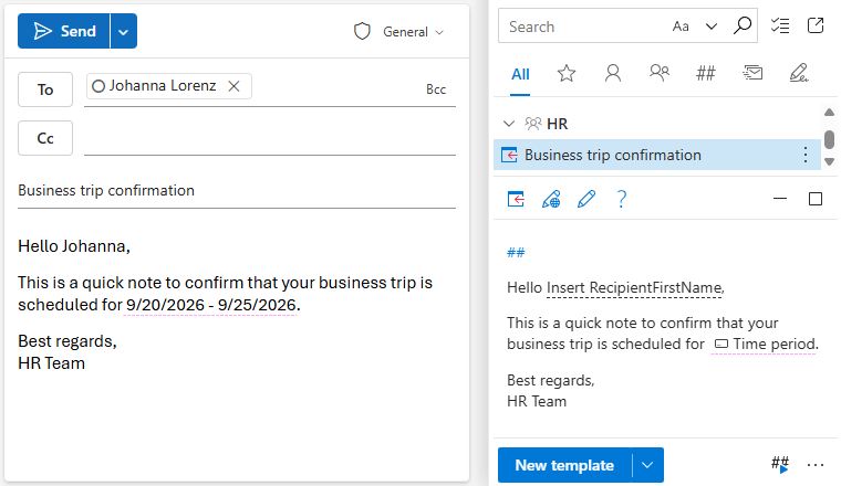 A template with the specified date range is inserted into an Outlook email.