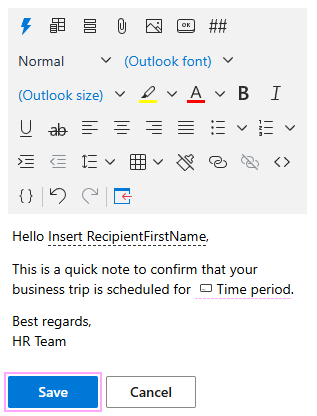 Save the template containing a date range placeholder.