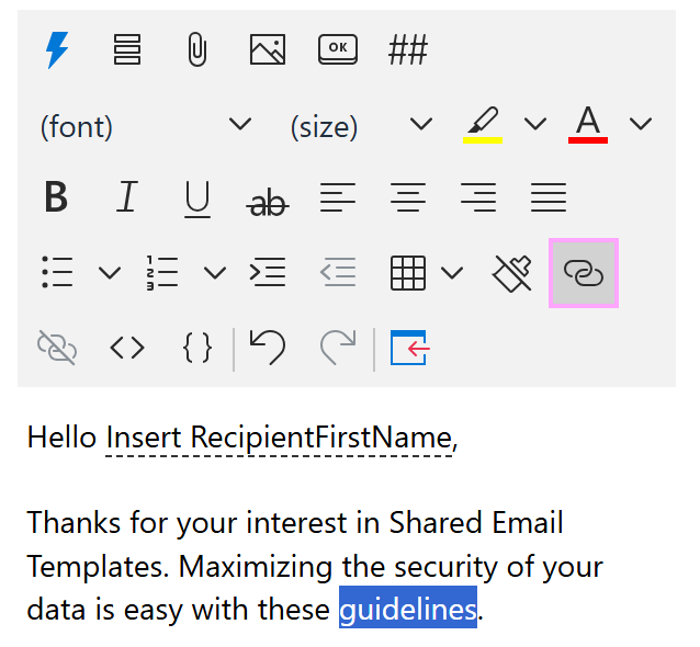 The Insert/edit hyperlink button on the template editor toolbar The Insert/edit hyperlink button on the template editor toolbar