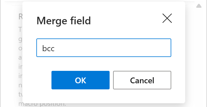 Enter the mailing list column name in the Merge field dialog.