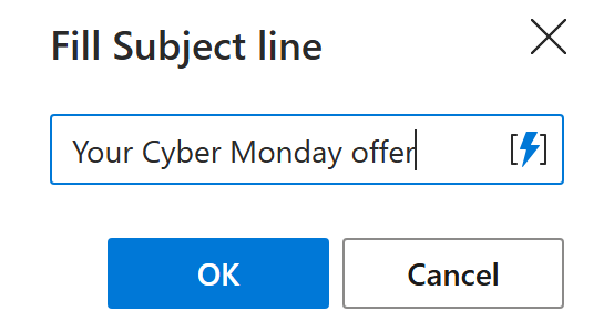 Entering text into the Fill Subject line dialog Entering text into the Fill Subject line dialog