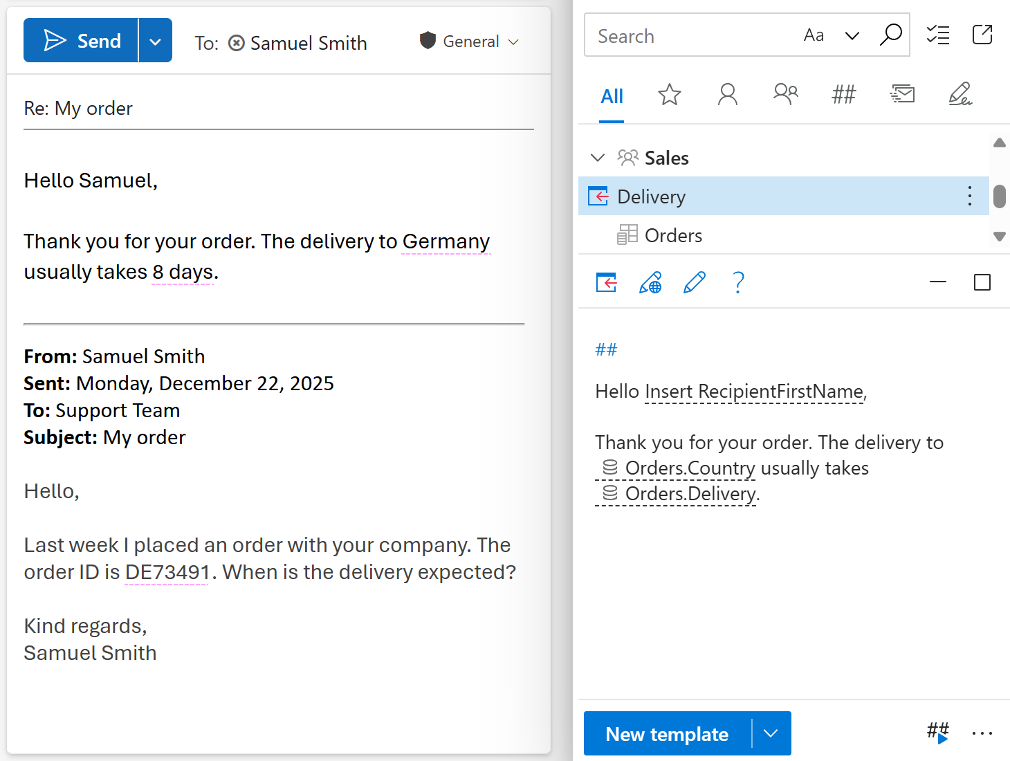 Placeholders replaced with dataset values in the message body after the template is inserted