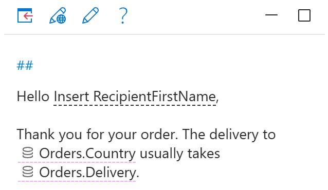 A sample email template with dataset value placeholders