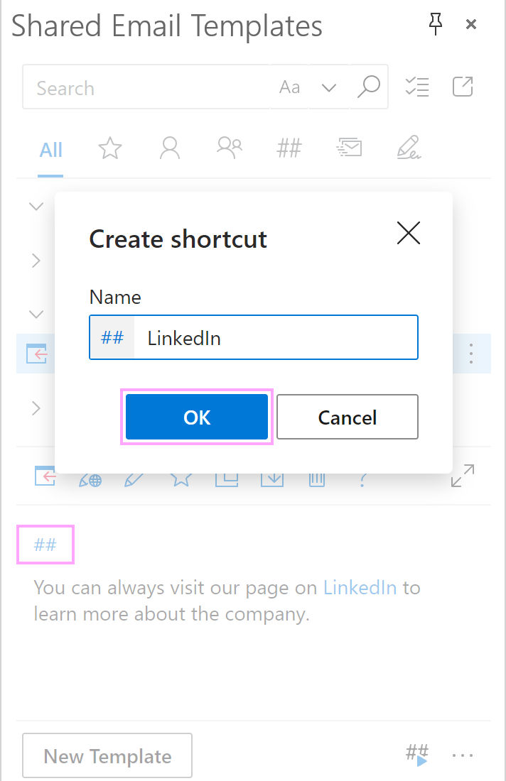 Create a template shortcut.