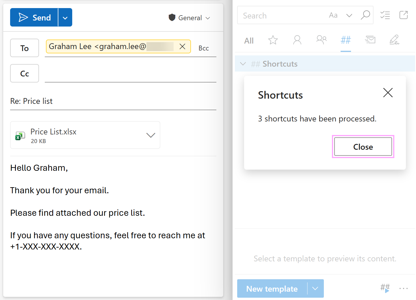 Processed template shortcuts are replaced with templates.
