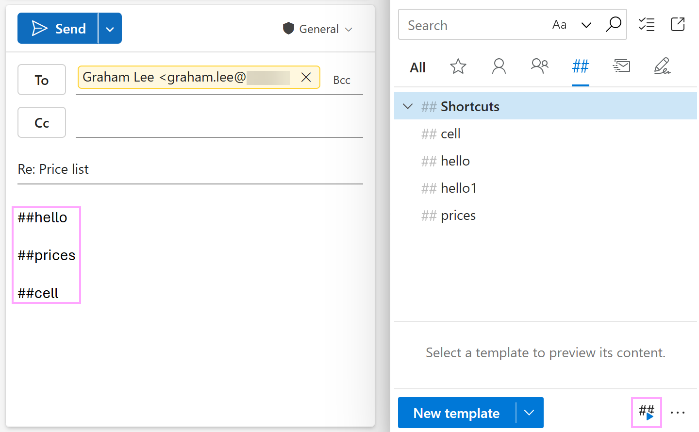 Process template shortcuts in the message body with the Handle shortcuts button.