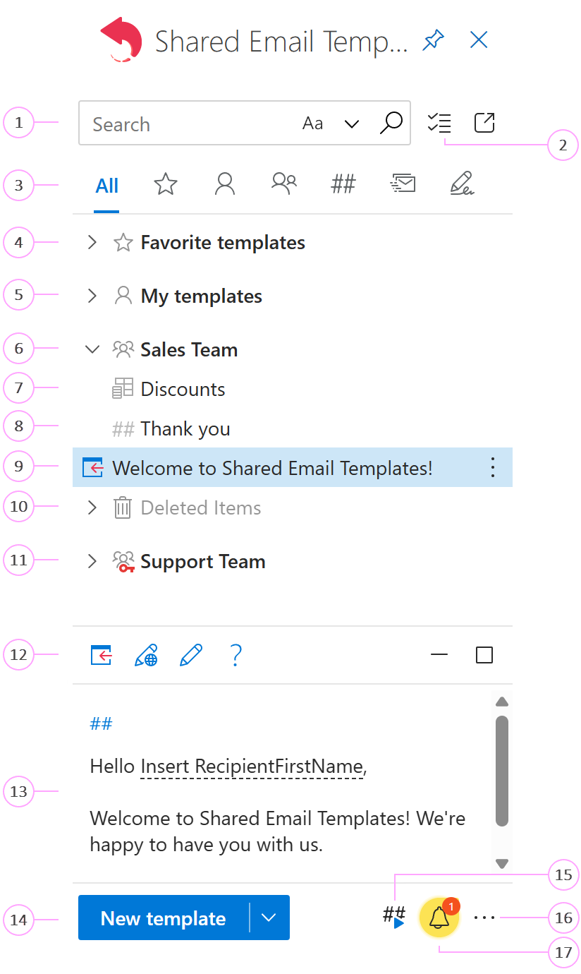 The Shared Email Templates pane in the new Outlook for Windows The Shared Email Templates pane in the new Outlook for Windows