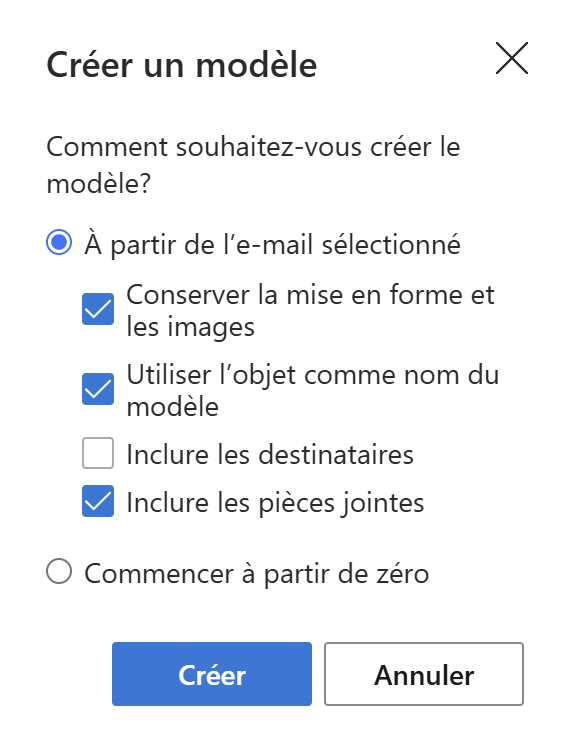 Créer un nouveau modèle à partir d’un e-mail Outlook sélectionné.