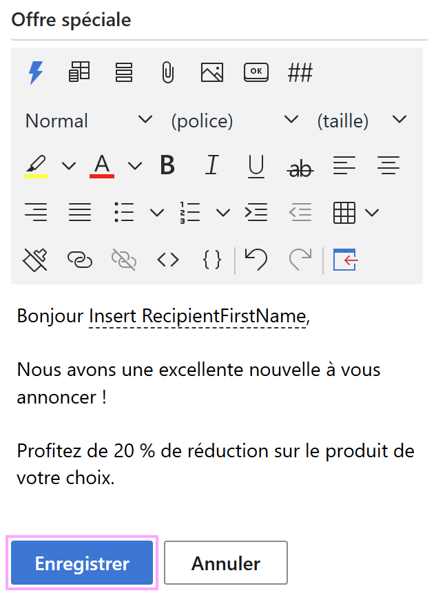 Enregistrer un nouveau modèle d’e-mail.