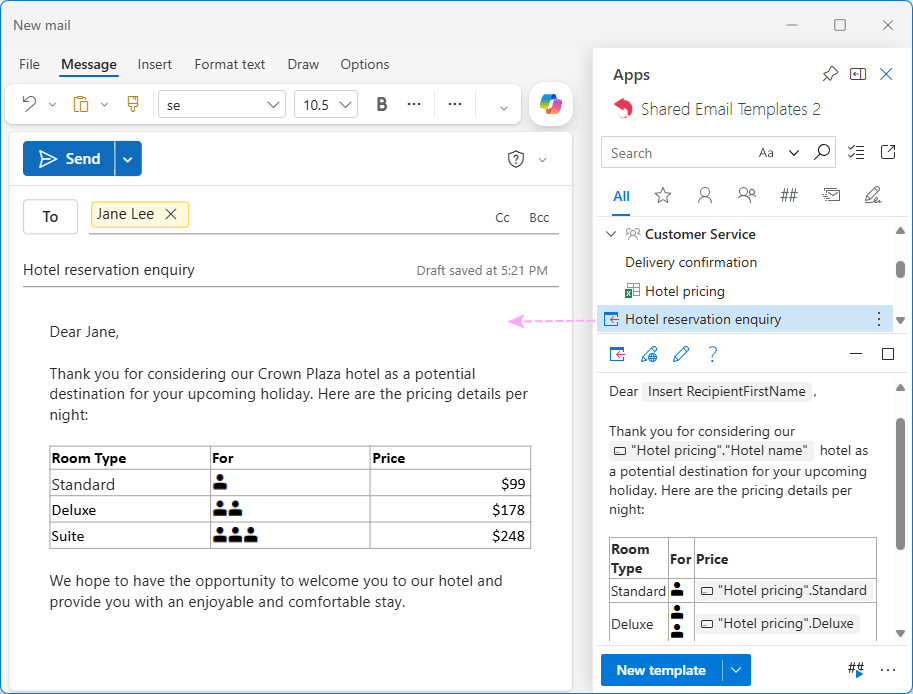 Use a shared email template in Outlook.