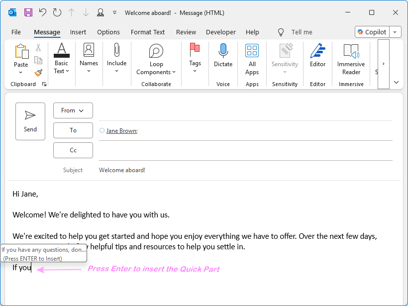 Inserting a Quick Part into an Outlook email Inserting a Quick Part into an Outlook email