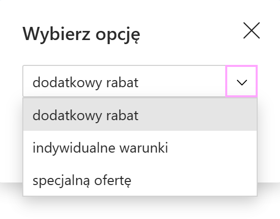 Okno dialogowe dla listy rozwijanej Okno dialogowe dla listy rozwijanej