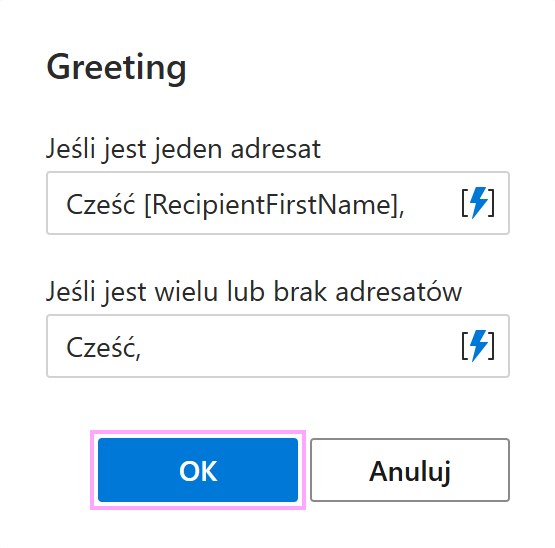 Dopasuj powitania do liczby adresatów.