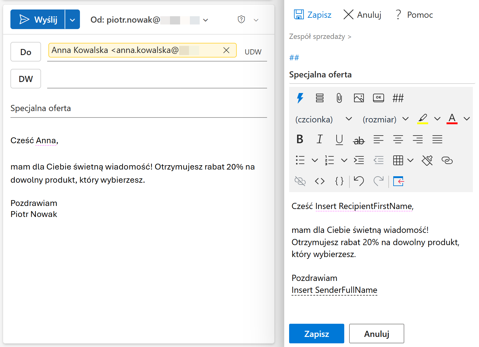 Wstaw imię adresata do powitania w wiadomości. Wstaw imię adresata do powitania w wiadomości.