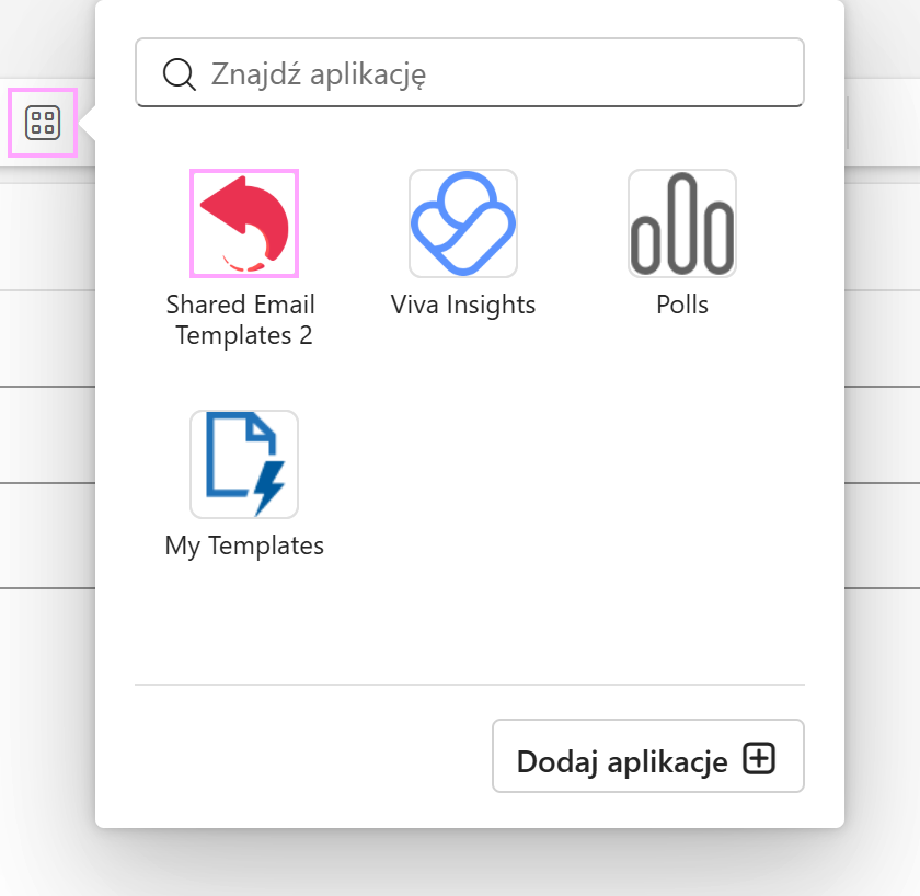 Otwórz Shared Email Templates w Outlooku w sieci Web. Otwórz Shared Email Templates w Outlooku w sieci Web.